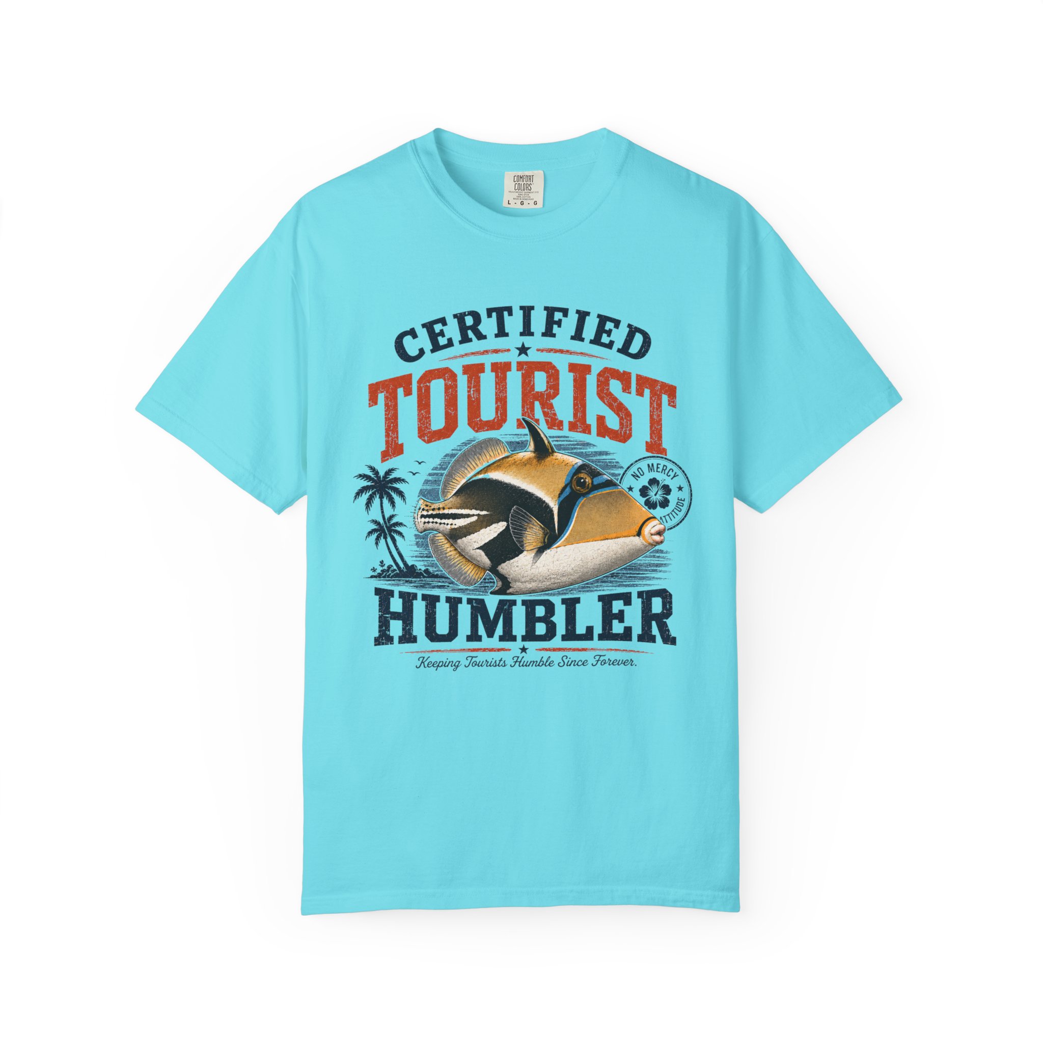 Certified Tourist Humbler Tee - Image 6