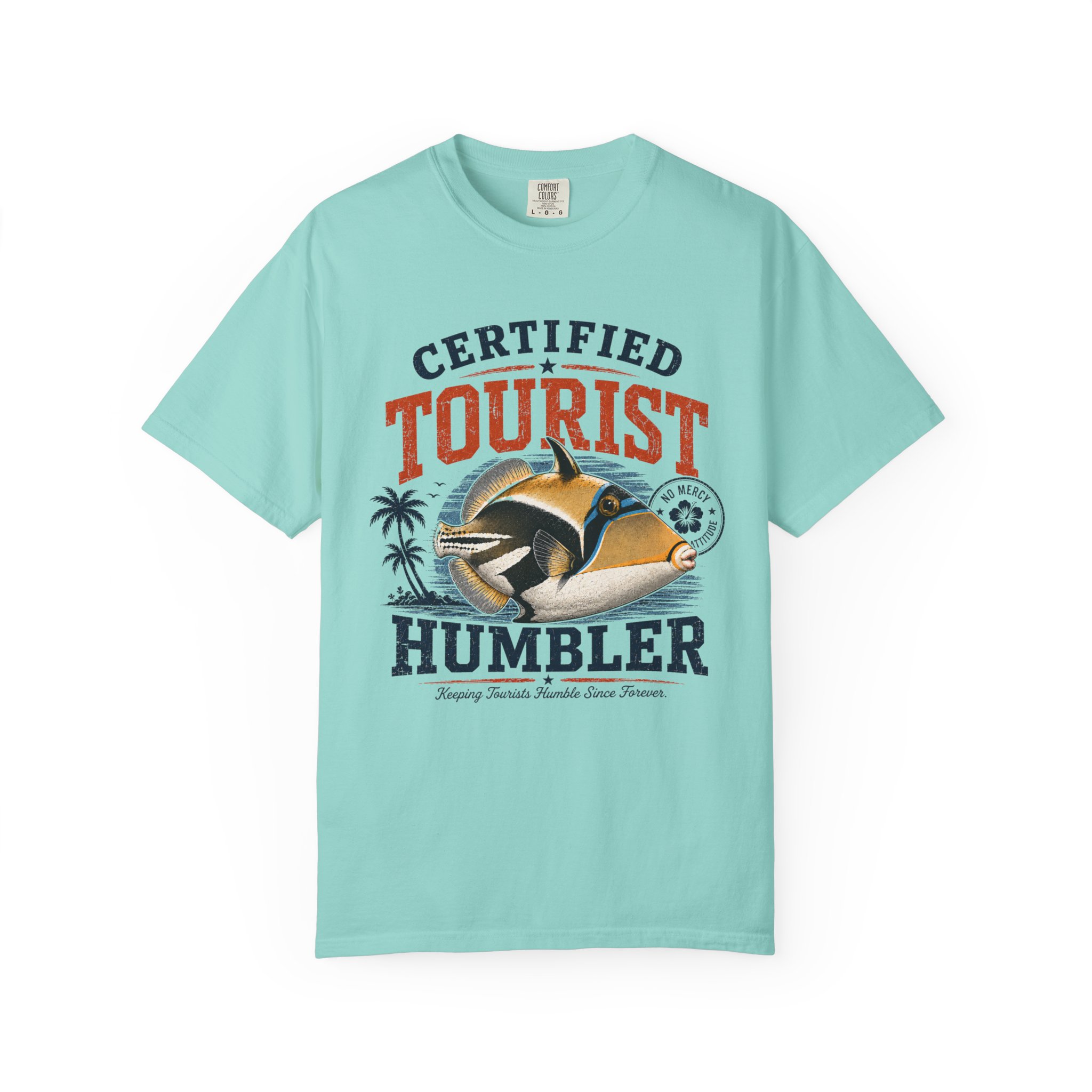 Certified Tourist Humbler Tee - Image 5