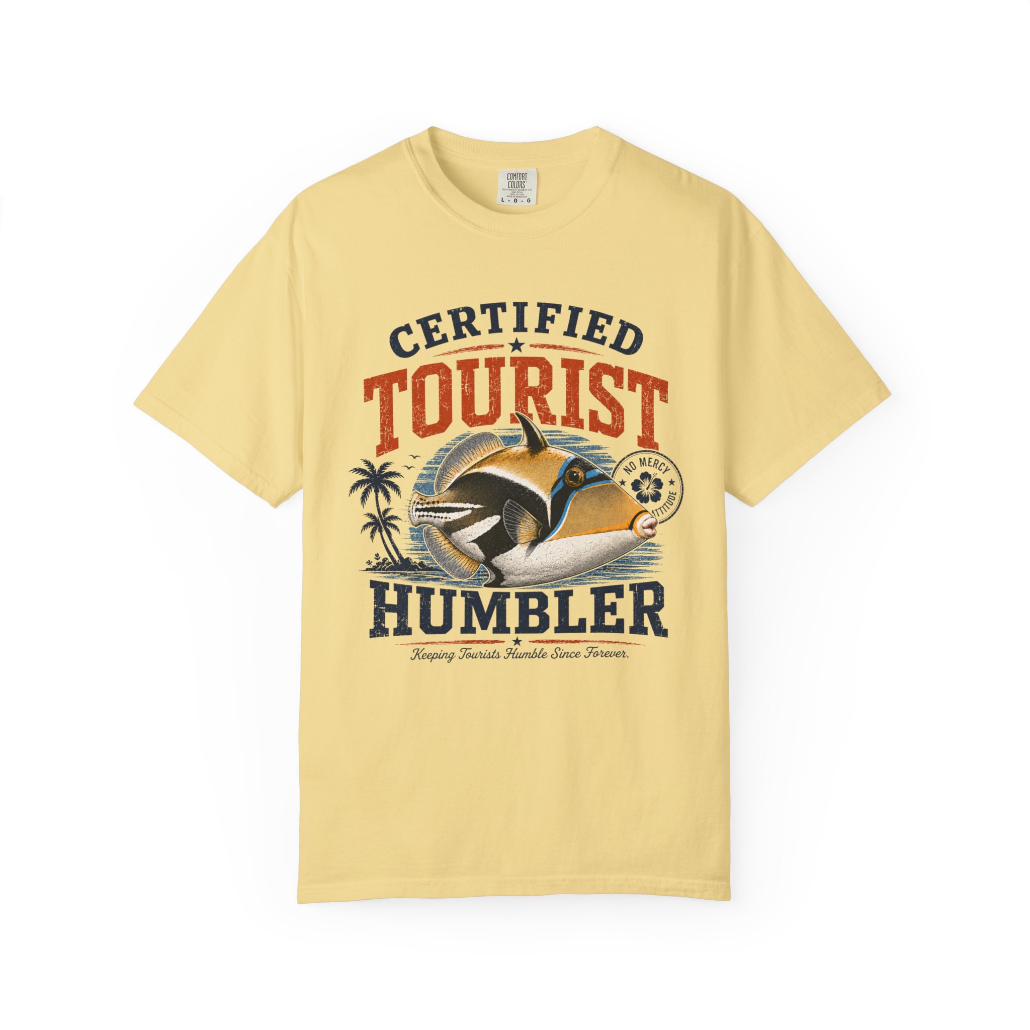Certified Tourist Humbler Tee - Image 3