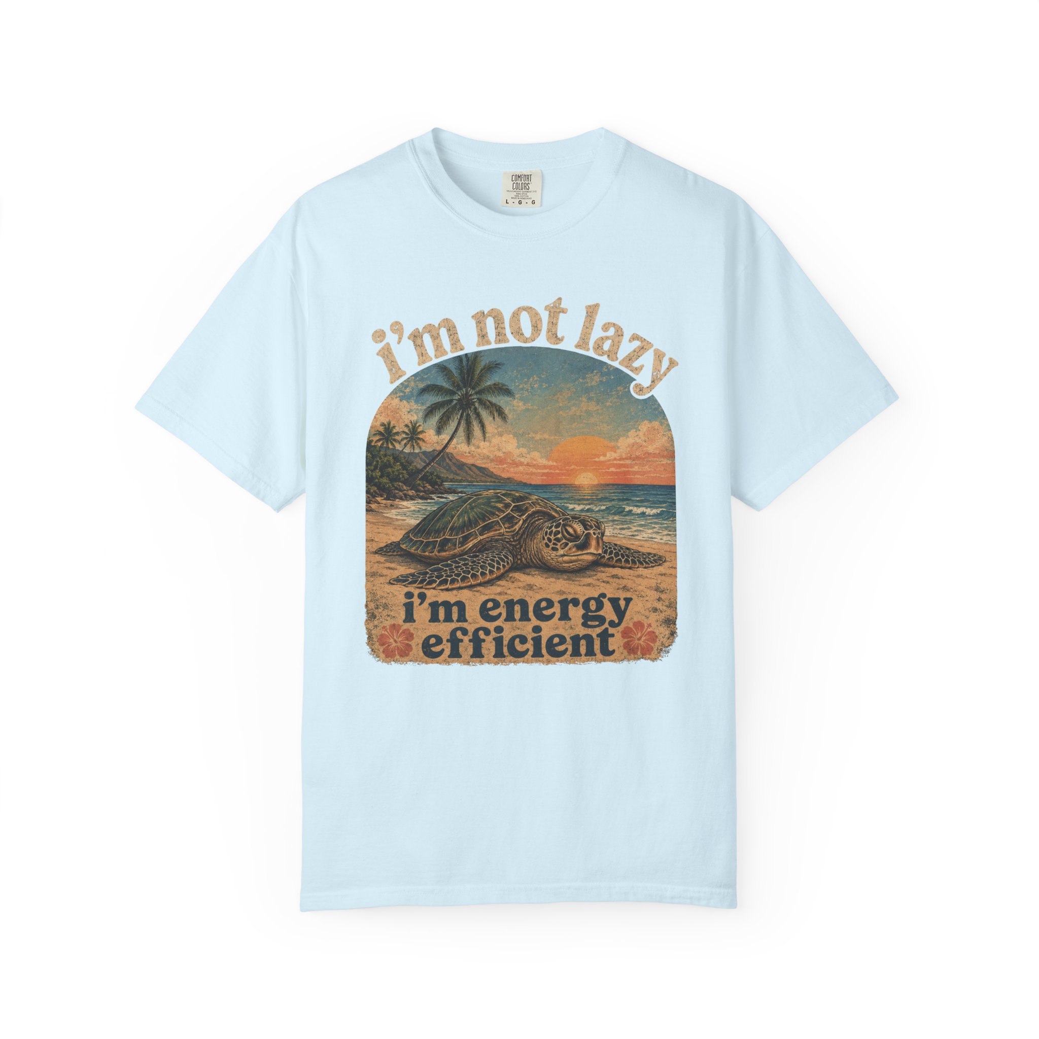 I'm Not Lazy I'm Energy Efficient T-shirt | Sea Turtle Sunset Tee - Image 7