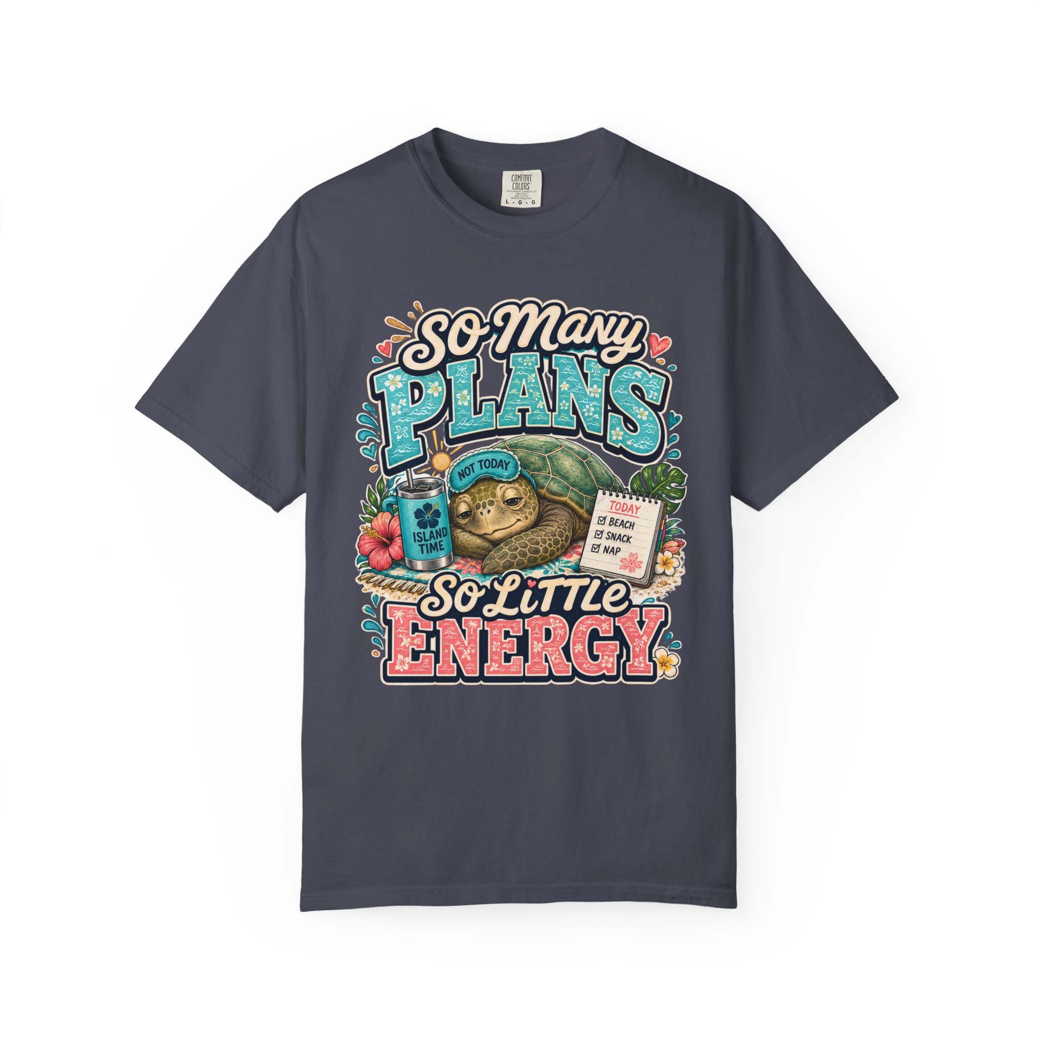 So Many Plans So Little Energy T-Shirt | Sea Turtle Illustration, Relaxed Humor - Image 9