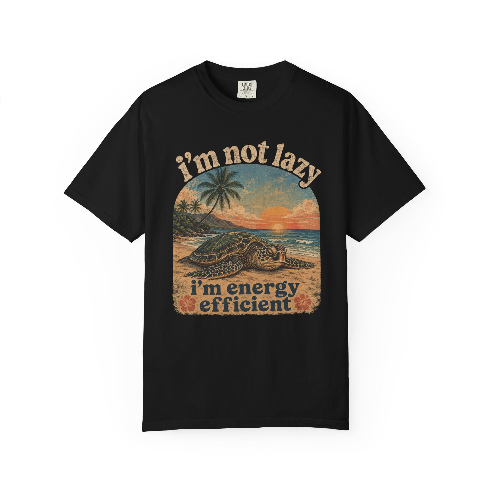 I'm Not Lazy I'm Energy Efficient T-shirt | Sea Turtle Sunset Tee - Image 8
